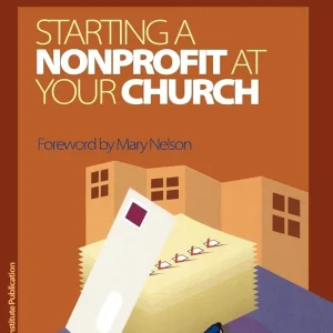 Starting a Nonprofit at Your Church (Alban Institute Publication)
