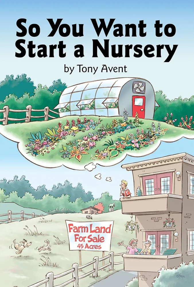 So You Want to Start a Nursery