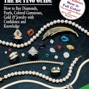 Jewelry & Gems―The Buying Guide, 8th Edition: How to Buy Diamonds, Pearls, Colored Gemstones, Gold & Jewelry with Confidence and Knowledge