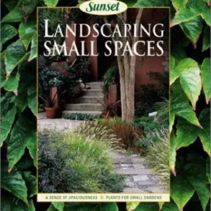 Landscaping Small Spaces by White, Hazel