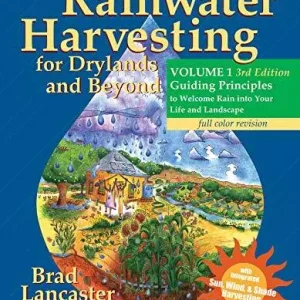 Rainwater Harvesting for Drylands and Beyond, Volume 1: Guiding Principles